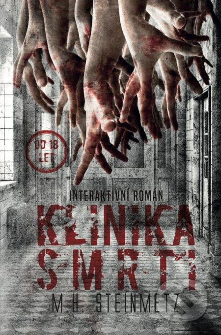 Klinika smrti (gamebook) (Interaktivní román)
