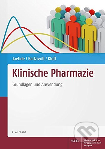 Klinische Pharmazie (Grundlagen und Anwendung)