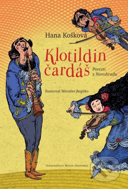 Klotildin čardáš (Povesti z Novohradu)