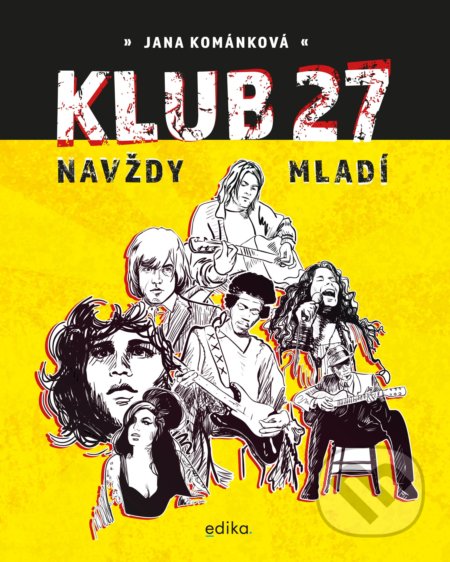 Klub 27 (Navždy mladí)