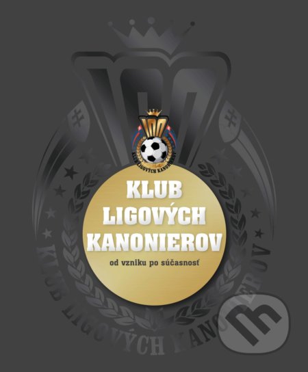 Klub ligových kanonierov (od vzniku po súčasnosť)