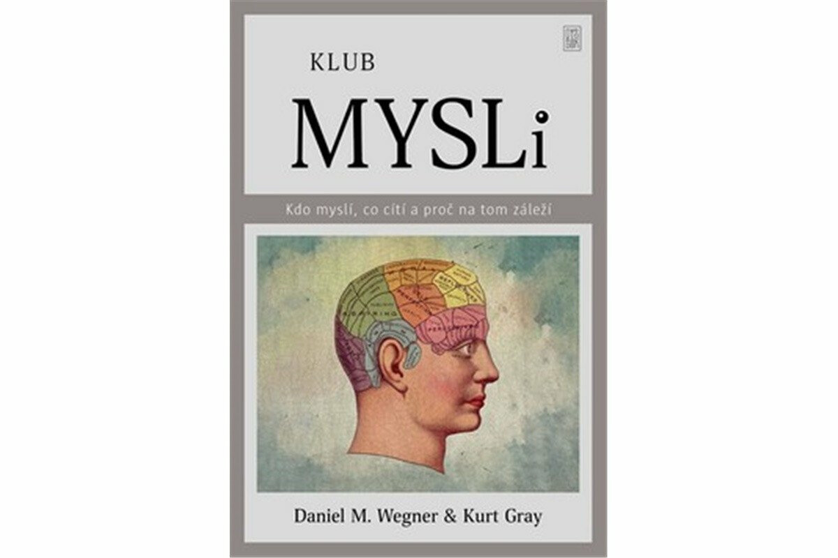 Klub mysli - Kurt Gray, Daniel Wagner