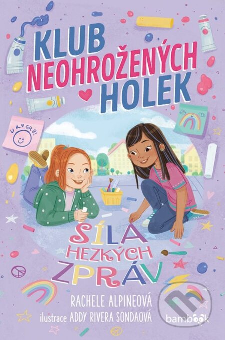 Klub neohrožených holek – Síla hezkých zpráv