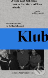 Klub (Sexuální skandál ve Švédské akademii)