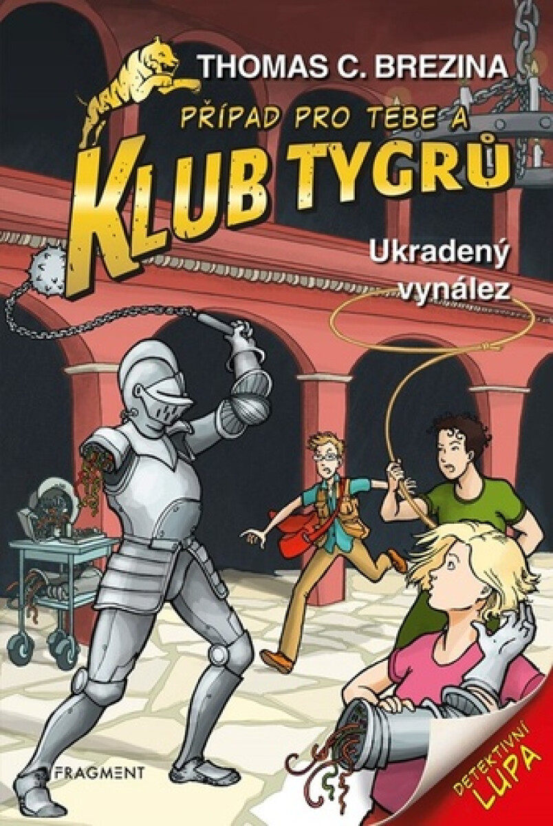 Klub Tygrů – Ukradený vynález - Thomas C. Brezina