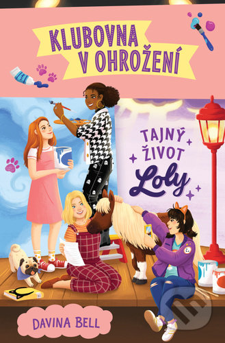 Klubovna v ohrožení Tajný život Loly