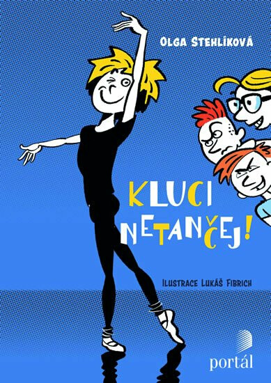 Kluci netančej! - Olga Stehlíková