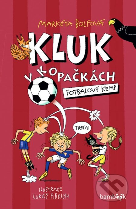 Kluk v kopačkách – Fotbalový kemp