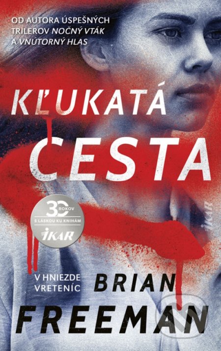 Kľukatá cesta (V hniezde vreteníc)