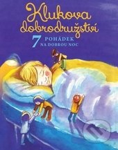 Klukova dobrodružství (7 pohádek na dobrou noc)