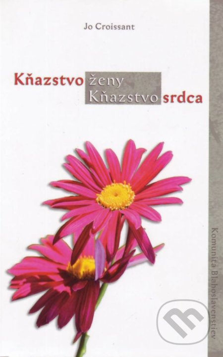 Kňazstvo ženy, Kňazstvo srdca