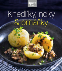 Knedlíky, noky a omáčky - kniha z kategorie Kuchařky