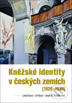 Kněžské identity v českých zemích ((1820–1938))