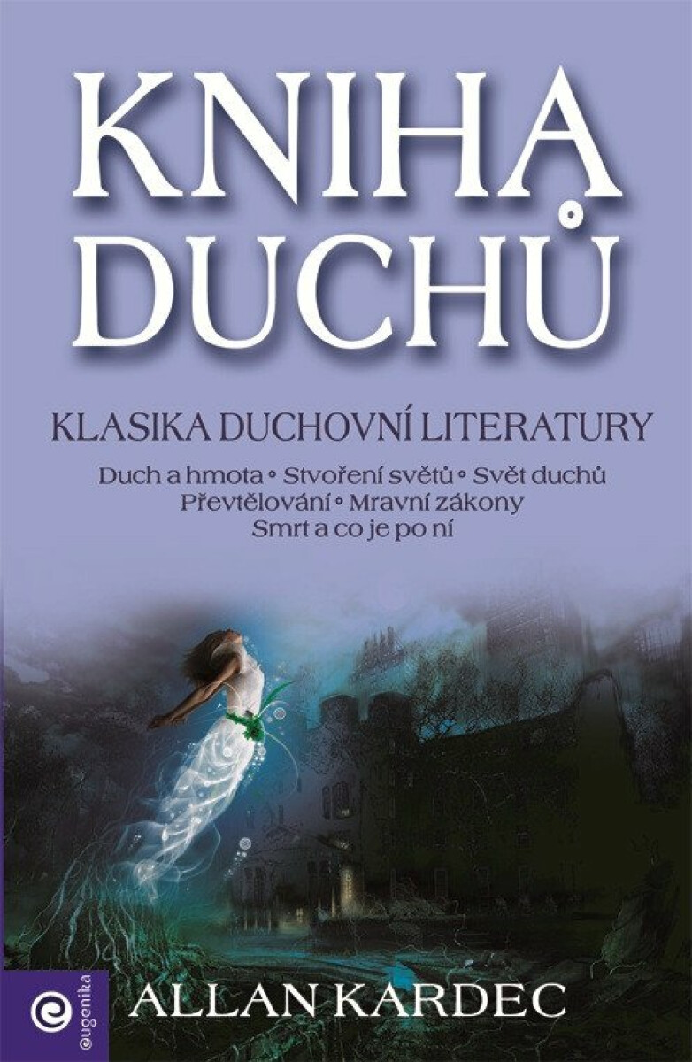 Kniha duchů - Allan Kardec