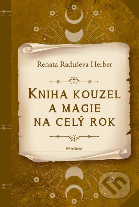 Kniha kouzel a magie na celý rok