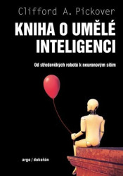 Kniha o umělé inteligenci (Od středověkých robotů k neuronovým sítím) - kniha z kategorie Historie