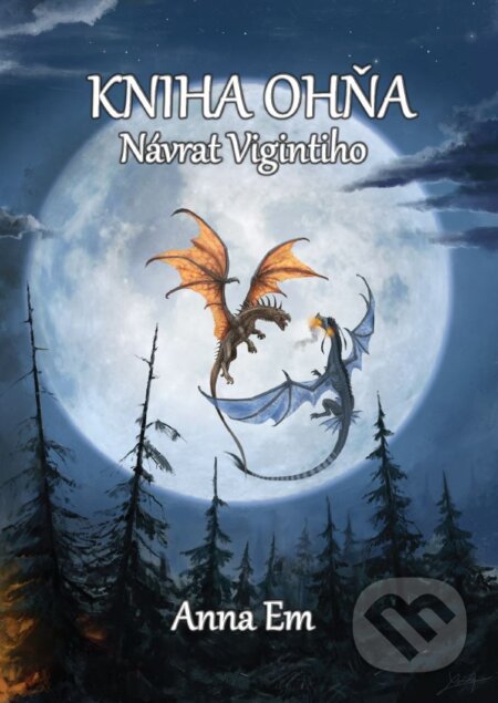 Kniha Ohňa – Návrat Vigintiho