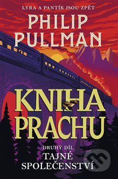 Kniha Prachu: Tajné společenství