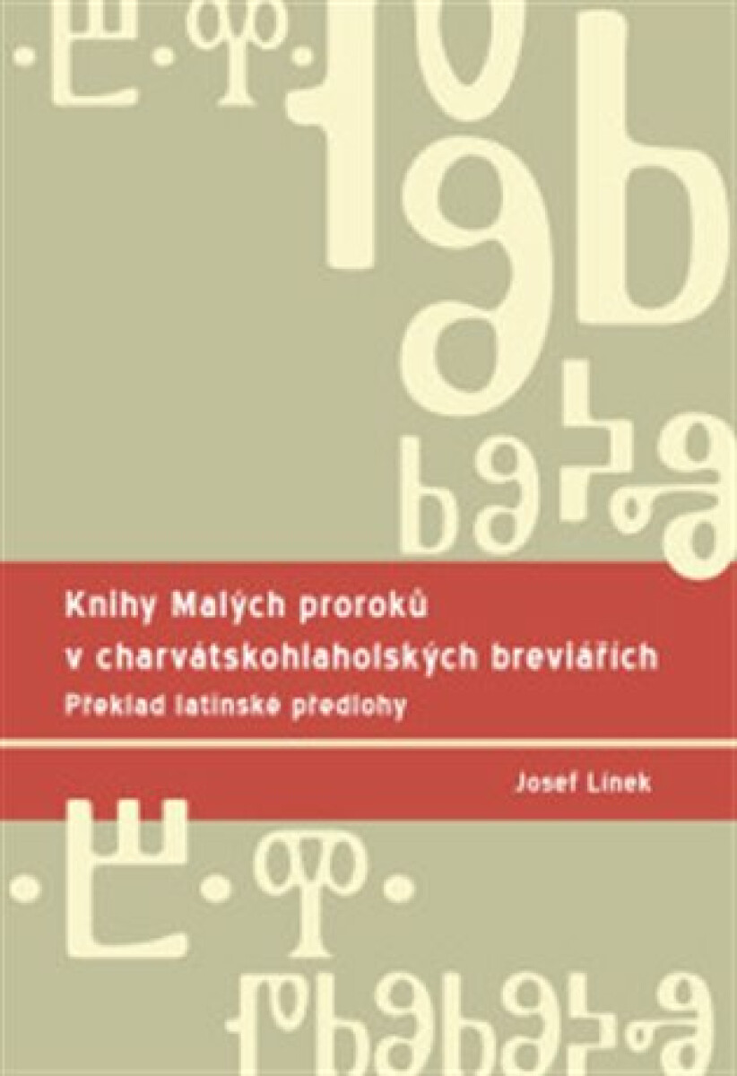 Knihy Malých proroků v charvátskohlaholských breviářích