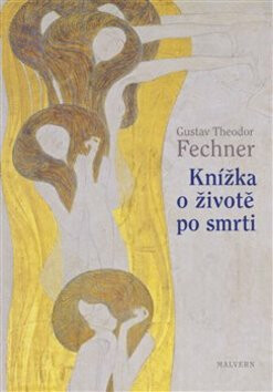 Knížka o životě po smrti - Fechner