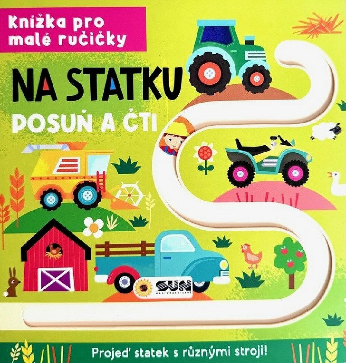 Knížka pro malé ručičky Na statku