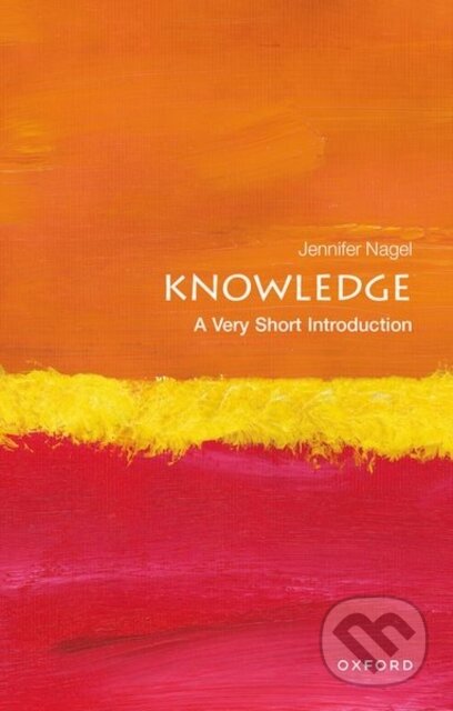 Knowledge (A Very Short Introduction)