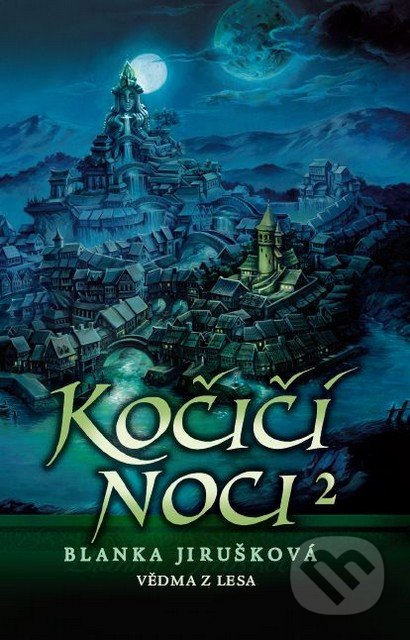 Kočičí noci 2 (Vědma z lesa)