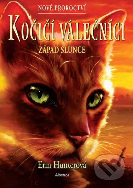 Kočičí válečníci - Nové proroctví: Západ slunce