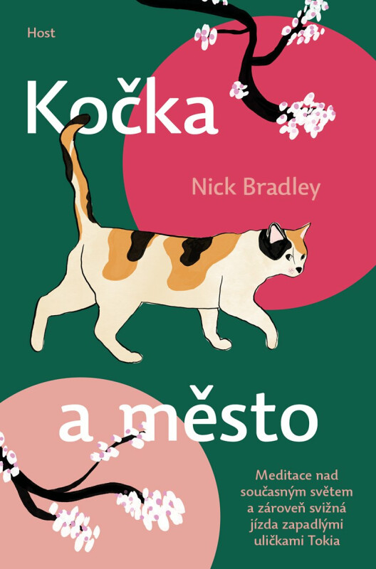 Kočka a město (Meditace nad součastným světem a zároveň svižná jízda zapadlými uličkami Tokia) - kniha z kategorie Společenská beletrie