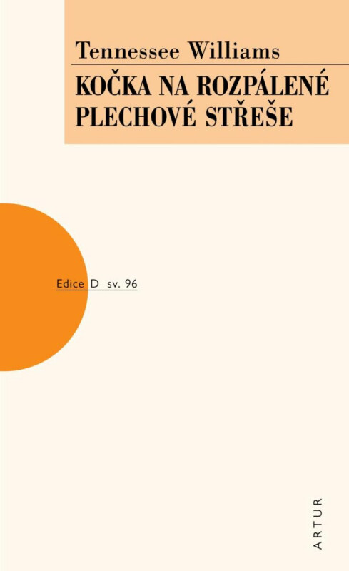 Kočka na rozpálené plechové střeše - Tennessee Williams
