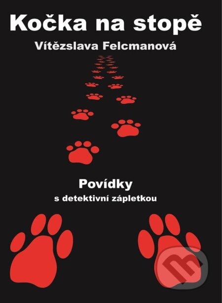 Kočka na stopě (Povídky s detektivní zápletkou)