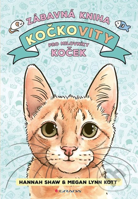 Kočkovity - zábavná kniha pro milovníky koček