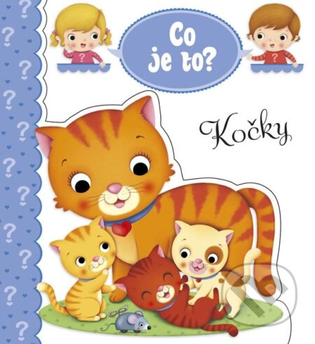 Kočky - kniha z kategorie Pro děti