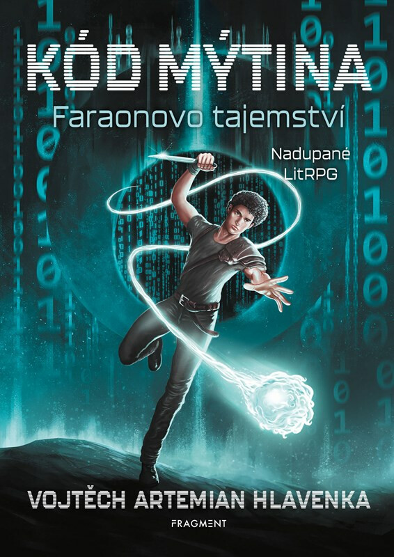 Kód Mýtina - Faraonovo tajemství - Vojtěch „Artemian“ Hlavenka