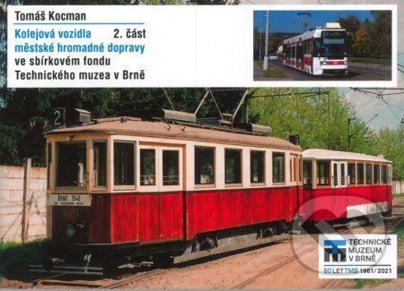 Kolejová vozidla městské hromadné dopravy (2. část