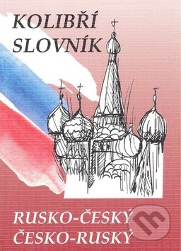 Kolibří slovník rusko-český a česko-ruský