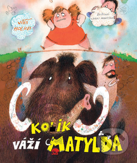 Kolik váží Matylda