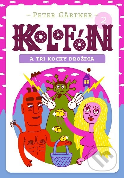 Kolofón a tri kocky droždia
