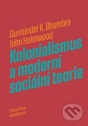 Kolonialismus a moderní sociální teorie
