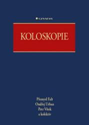 Koloskopie (Falt Přemysl, Urban Ondřej, Vítek Petr a kolektiv) - kniha z kategorie Medicína
