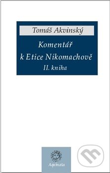 Komentář k Etice Nikomachově (II. kniha)