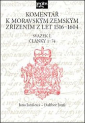 Komentář k moravským zemským zřízením z let 1516-1604 - kniha z kategorie Historie