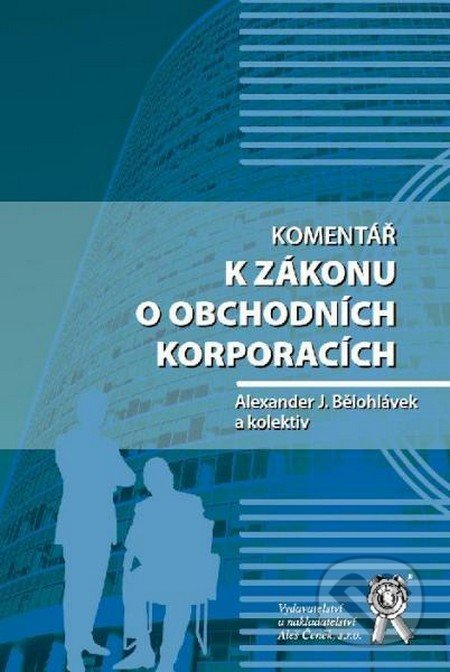 Komentář k zákonu o obchodních korporacích
