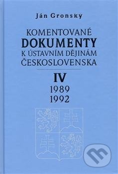 Komentované dokumenty k ústavním dějinám Československa 1989