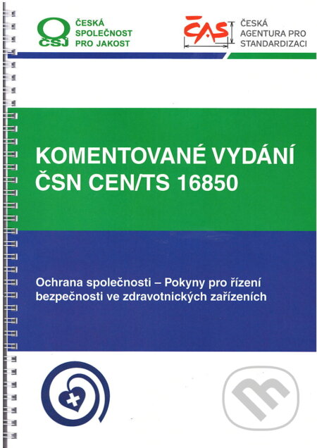 Komentované vydání ČSN CEN/TS 16850