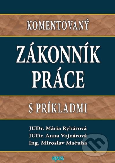 Komentovaný Zákonník práce s príkladmi