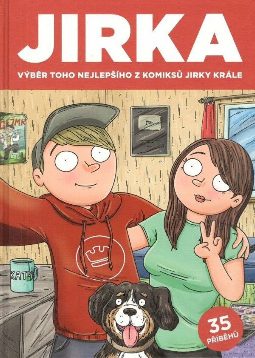 Komiks Jirka Král - Jirka. Výběr toho nejlepšího z komiksů Jirky Krále 1 - Jirka Král