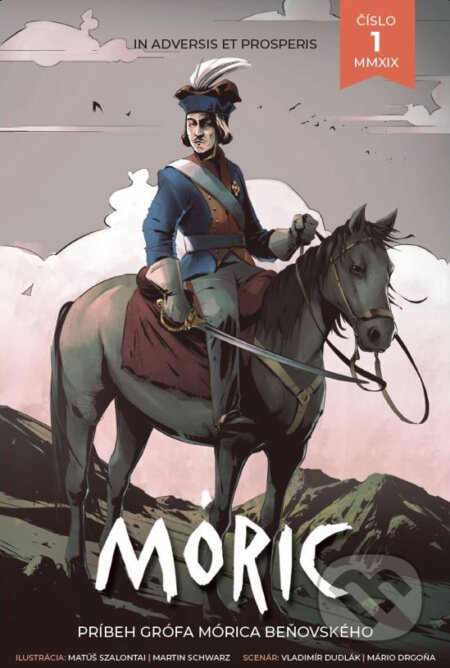 Komiks MÓRIC 1. (In adversis et prosperis)