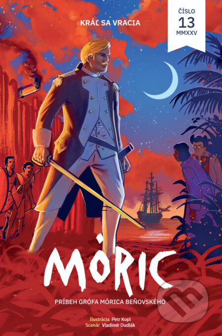 Komiks MÓRIC 13. (Kráľ sa vracia)