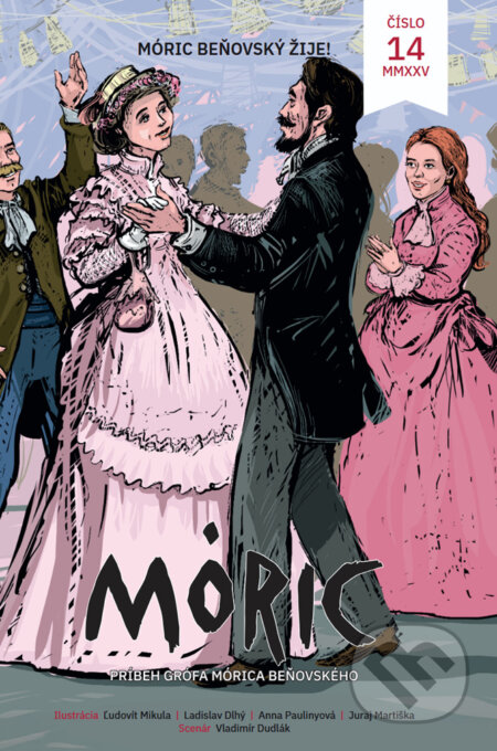 Komiks MÓRIC 14. (Móric Beňovský žije)